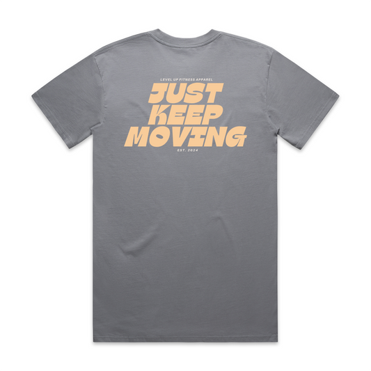 Just Keep Moving Tee